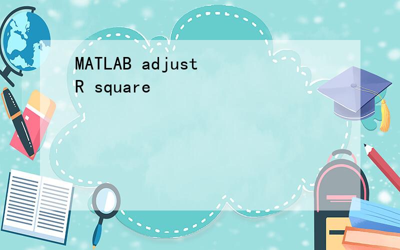 MATLAB adjust R square