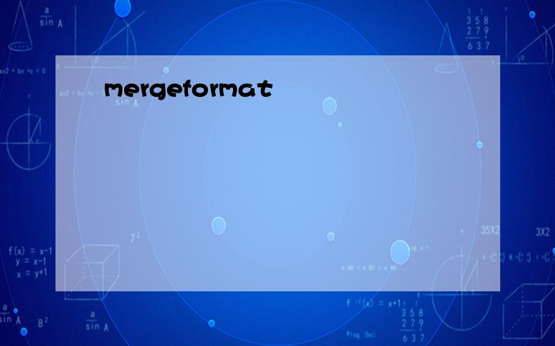 mergeformat