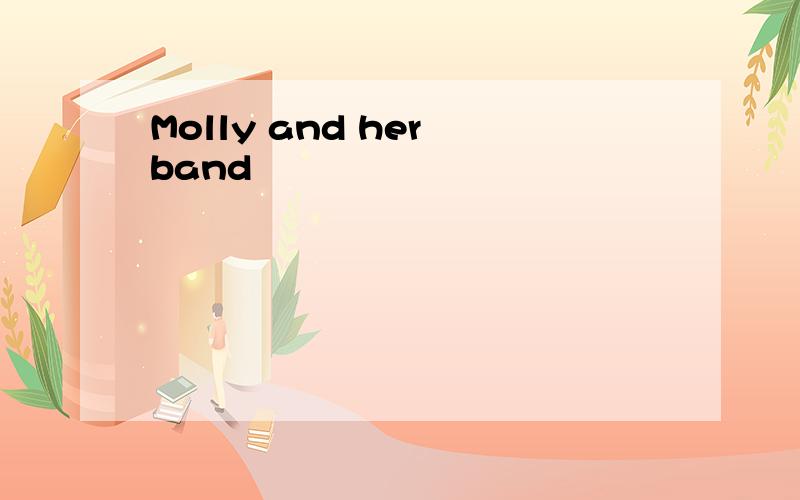 Molly and her band