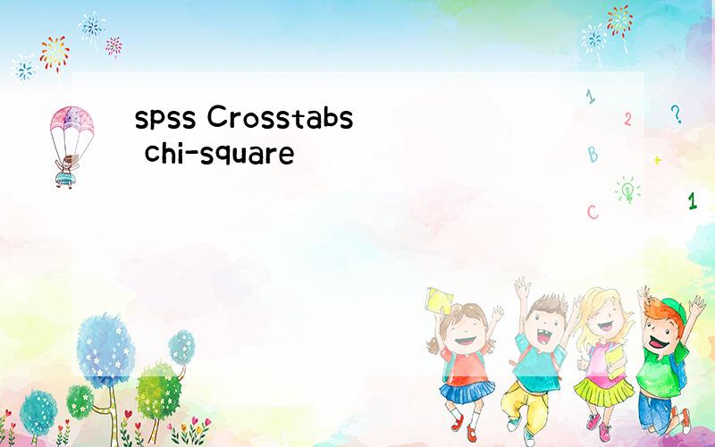 spss Crosstabs chi-square