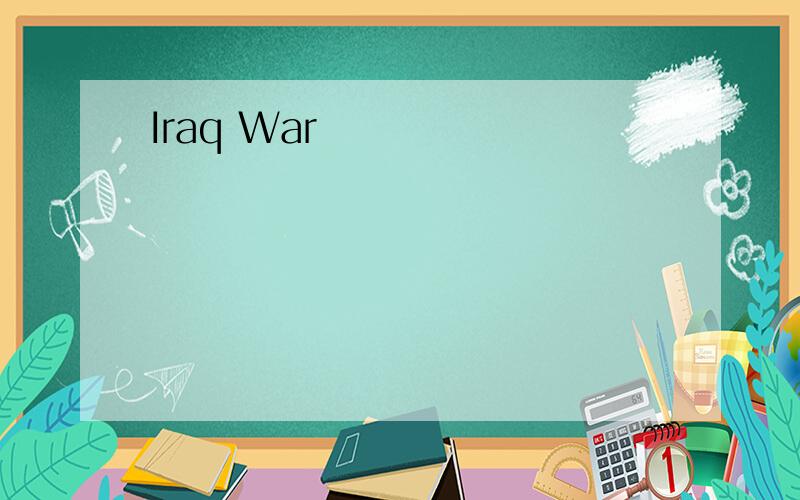 Iraq War