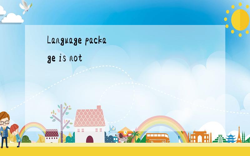 Language package is not