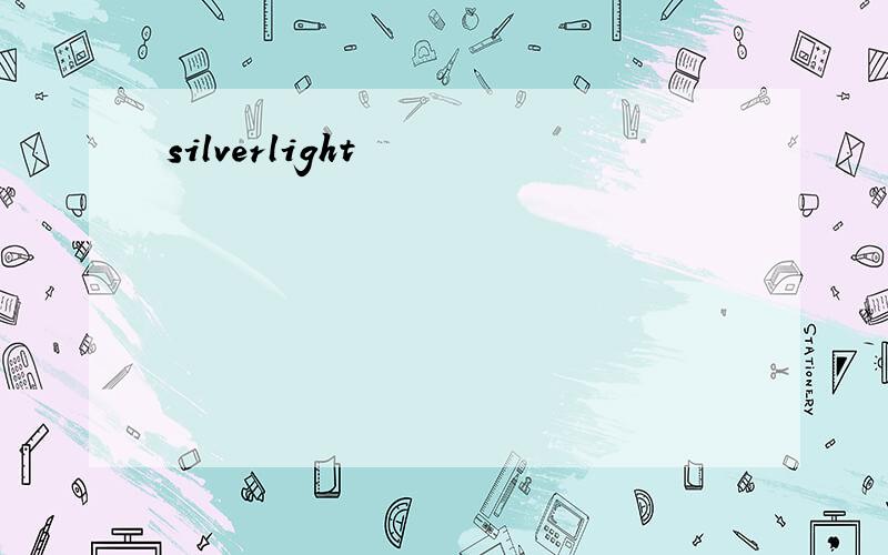 silverlight