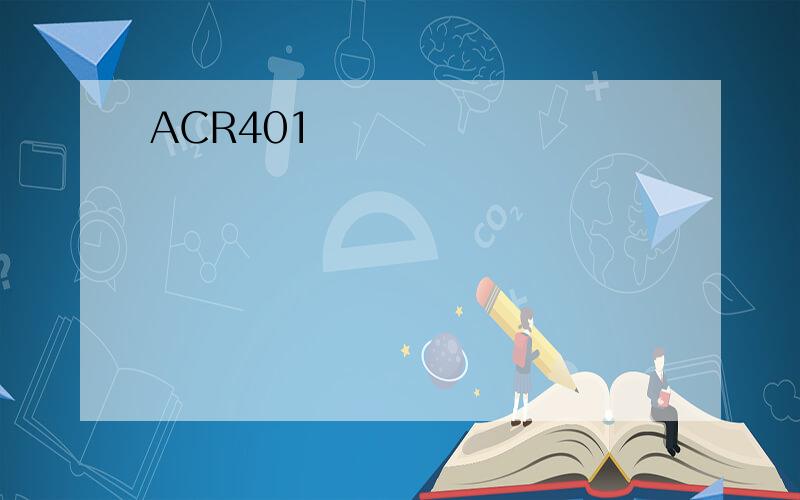 ACR401