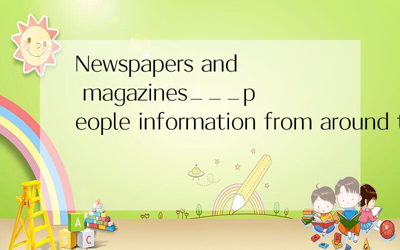 Newspapers and magazines___people information from around th