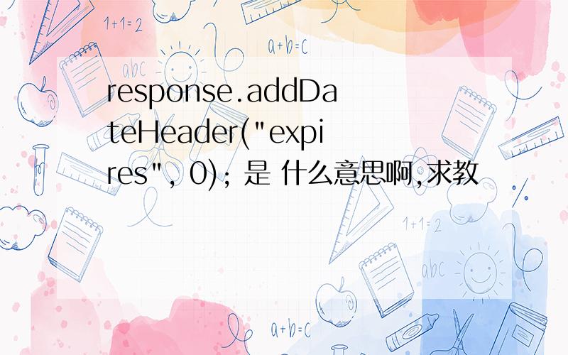 response.addDateHeader(